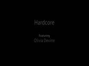 Hardcore Ft Olivia Devine